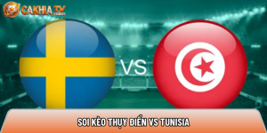 Soi kèo Thụy Điển vs Tunisia, 9h ngày 15/6 – World Cup 2026